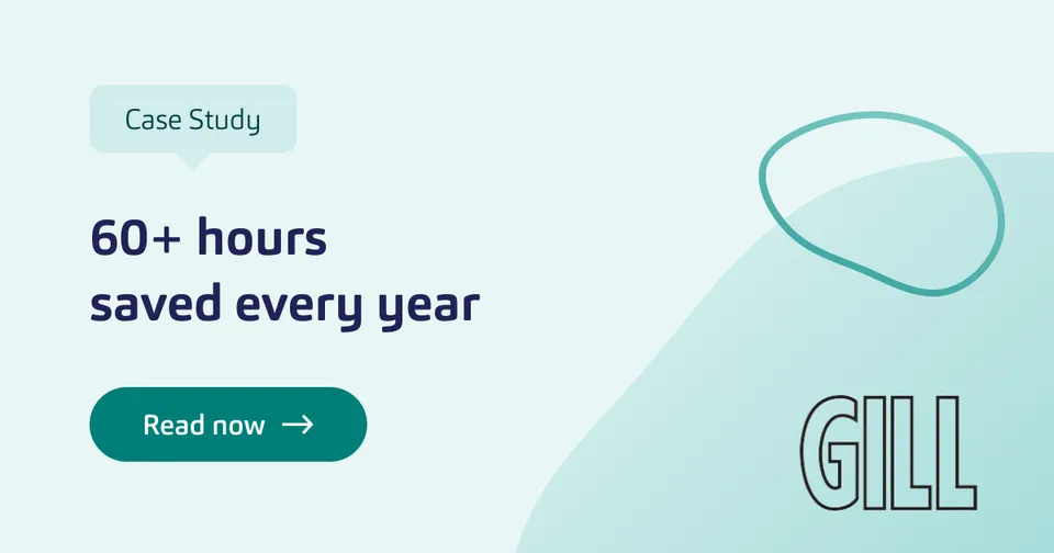 Gill Group case study: 60+ hours saved every year