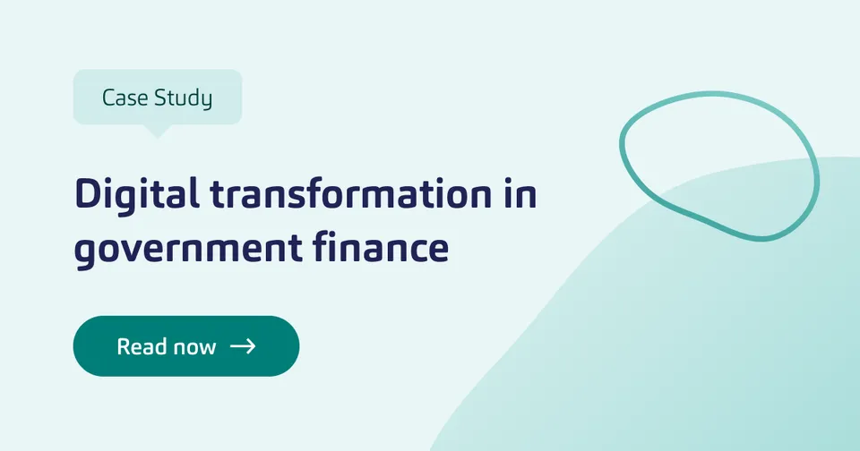 Government case study: digital transformation in government finance